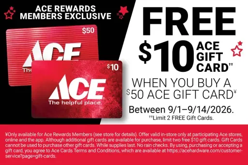 Free $10 Ace Gift Card when you buy a $50 Ace Gift Card